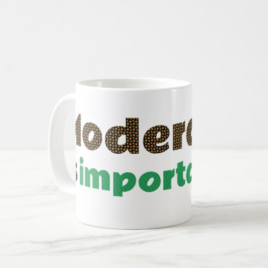 Moderatie is belangrijk NL Koffiemok (Voorkant links)