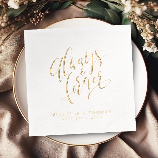 Modern Always And Forever Script Wedding Folie Servetten