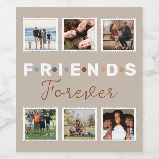 Modern Beige Friends Forever Foto Collage Wijn Etiket (Enkel label)