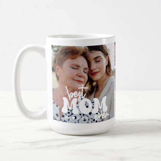 Modern Best Mom Ever Custom Photo Collage Mother Koffiemok (Links)