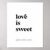 Modern Black Typography Love is Sweet Wedding Sign Poster (Voorkant)