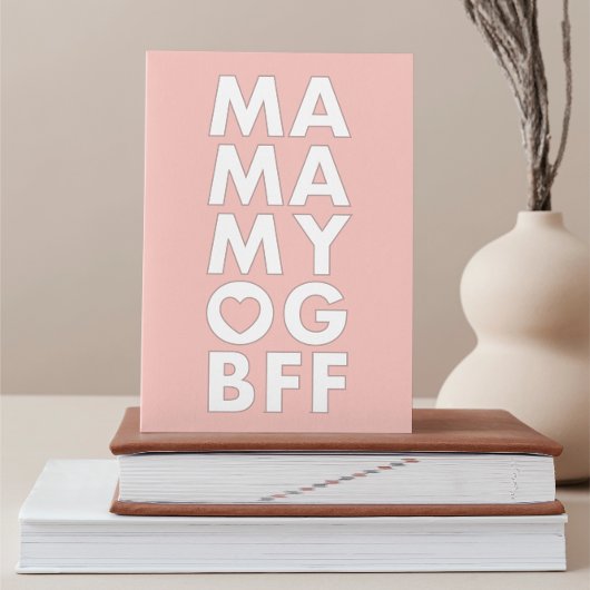 Modern Bold MA MA MY BFF Texte Carte de fête des m