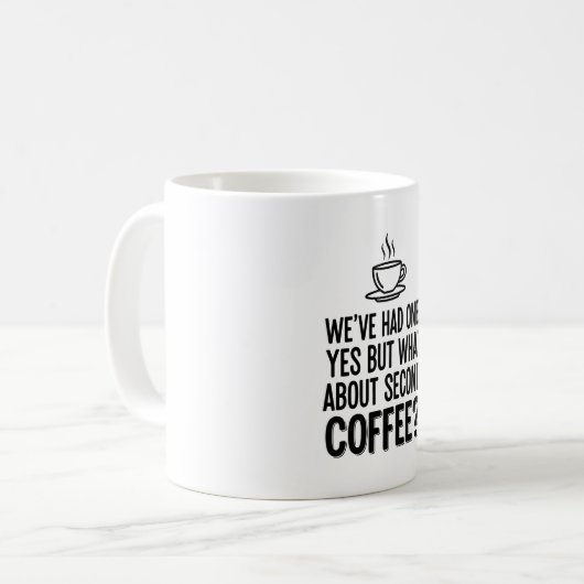 Modern Bold Typography Second Coffee Quote Mug (Devant gauche)