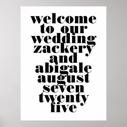 Modern Bold Zwart Wit Bruiloft Welkom Bruiloft Poster (Voorkant)