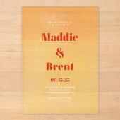 Modern Bright & Bold Gradient Oranje Bruiloft Acryl Uitnodigingen (Voorkant)