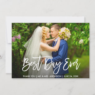 Modern Brush Script Beste Dag Ooit Trouwfoto Bedankkaart