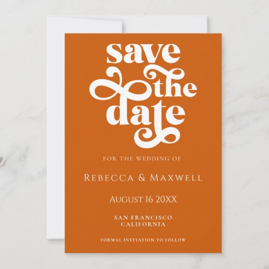 Modern Burnt Oranje Retro Typography Wedding Save The Date (Voorkant)