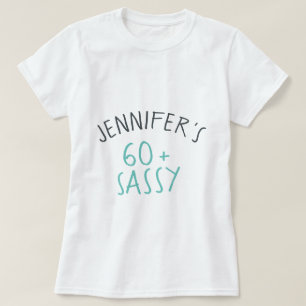 Modern Casual Turquoise Black 60 Sassy Birthday T-shirt
