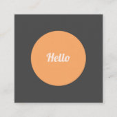 Modern Circle Hello Carré Carte de visite (Devant)