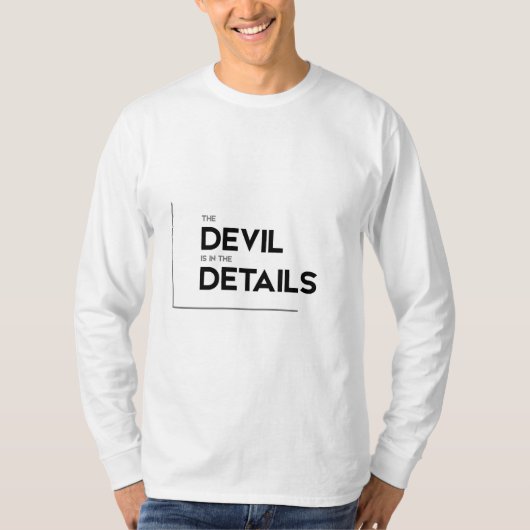MODERN-citaten: duivel zit in details T-shirt (Voorkant)