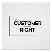 MODERN-citaten: klant heeft altijd gelijk Perfect Poster (Voorkant)