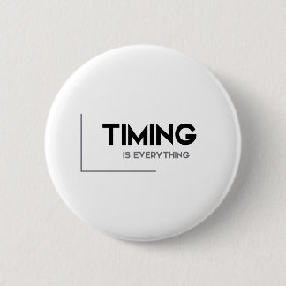 MODERN-citaten: timing is alles Ronde Button 5,7 Cm