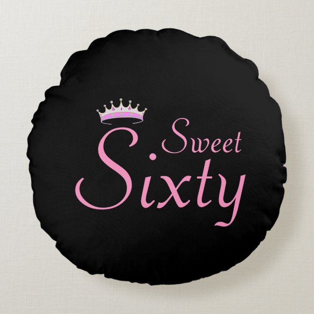 Modern Crown Sweet Sixty op Black Rond Kussen (Voorkant)