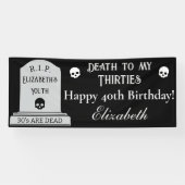 Modern Death to My 30s Black 40th Birthday Party Spandoek (Horizontaal)