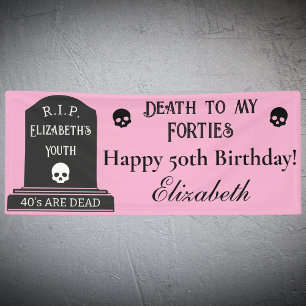 Modern Death to My 40s Pink 50th Birthday Party Spandoek