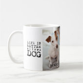 Modern Dog Pet Quote Photo Template Mug (Gauche)