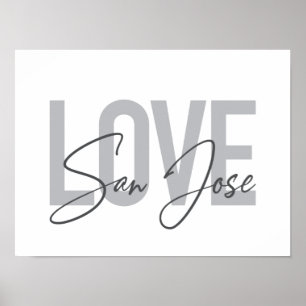 Modern, eenvoudig, chic, Love San Jose Design Cool Poster