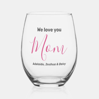 Modern Eenvoudig Elegant We Love You Mam Roze Name Wijnglas Zonder Voet