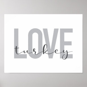 Modern, eenvoudig, stedelijk, Love Turkey-coole Poster