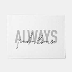 Modern, eenvoudig, trendy typografie Altijd Fabulo Deurmat