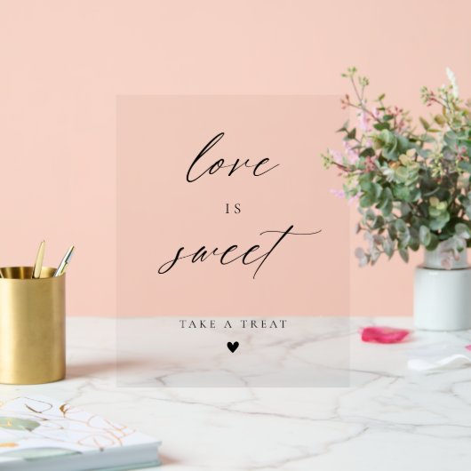 Modern Elegant Script Love is Sweet Favors Acryl Bord (Huwelijk)