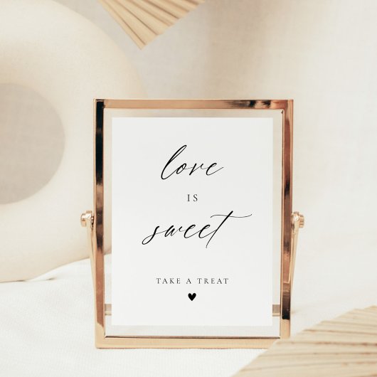 Modern Elegant Script Love is Sweet Favors Poster