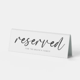 Modern Fun Wedding Reserved Table Tent Sign