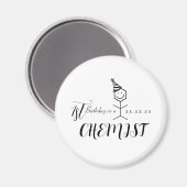 Modern Funny Chemist Pharmacist Birthday Chemistry Magneet (Voorkant / Achterkant)