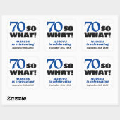Modern Funny Quote Typografie 70th Birthday Vierkante Sticker (Vel)