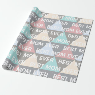Modern Geometric Best Mam Ever Cadeaupapier