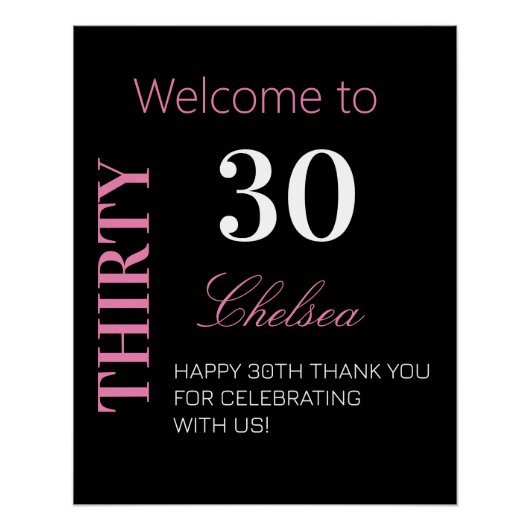 Modern Girly 30th Birthday Zwart Roze Welkom Perfect Poster (Voorkant)