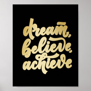 Modern Gold Dream gelooft dat je Motivatie PC kunt Poster