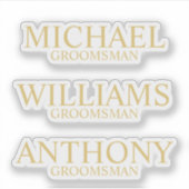 Modern Goud Gepersonaliseerde Groomsman's Naam Sticker (Voorkant)