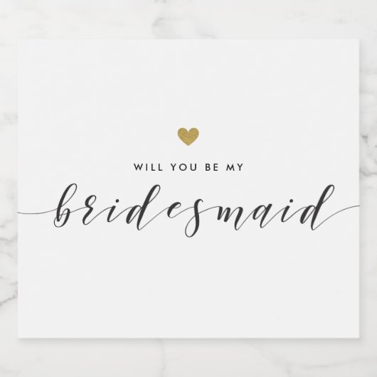 Modern Goud Hart Bruidsmeisje Voorstel Sparkling Wijnetiket (Enkel label)