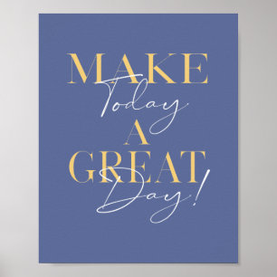 Modern Great Day Typography Inspirerend Poster