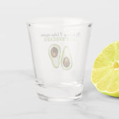 Modern Green Avocado Quote voor Avocado Lover Gift Shot Glas (Achterkant)