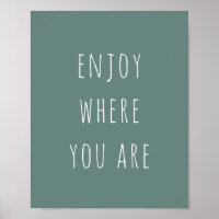 Modern groen geniet van waar je bent positieve quo