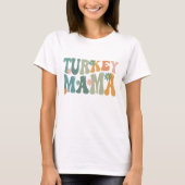 Modern Groovy Turkije Mama Thanksgiving T-shirt (Voorkant)