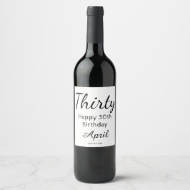 Modern Happy 30th Birthday Wine Bottle Label Wijn Etiket