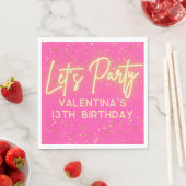 Modern Heet Roze Neon Gloeiend Laten we Feest Verj Servet (Insitu)