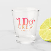 Modern I Do Crew Zonsondergang Gradiënt Bruidsmeis Shot Glas (Voorkant)