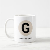 Modern Initial Mug – “G is for [Name]” Design (Gauche)
