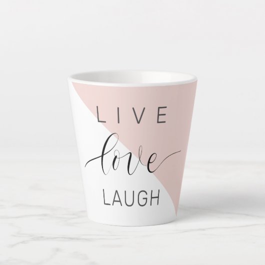 Modern Live Love Laugh Positive Motivation Quote Latte Mok (Voorkant)