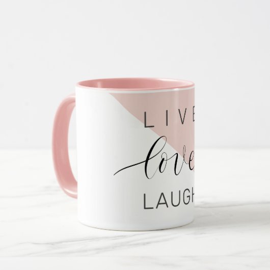 Modern Live Love Laugh Positive Motivation Quote Mok (Voorkant links)