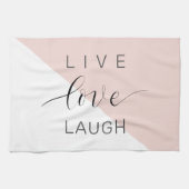 Modern Live Love Laugh Positive Motivation Quote Theedoek (Horizontaal)