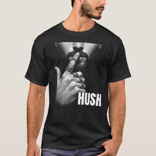 Modern Man Shushing Gesture HUSH Graphic T-shirt (Voorkant)