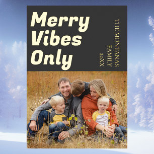 Modern Merry Vibes Only Family Foto Houtskool Grij Folie Feestdagenkaart