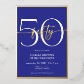 Modern Minimal Royal Blue 50 Script Verjaardag Folie Uitnodiging (Voorkant)