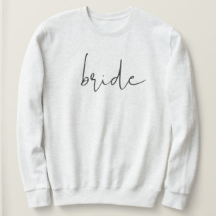 Modern minimalist Edgy Font Bride Wedding Trui