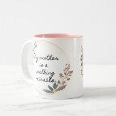 Modern My Mom is walking Miracle Coffee Mug (Devant gauche)